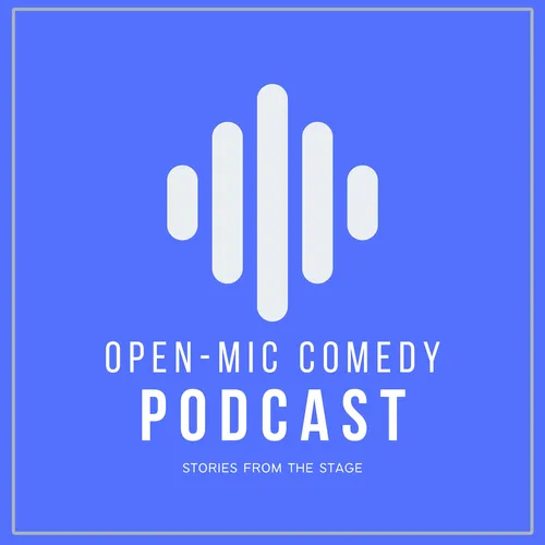 Open Mic Comedy Podcast