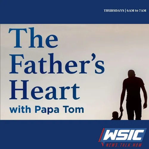 The Father's Heart | Hosted by Papa Tom