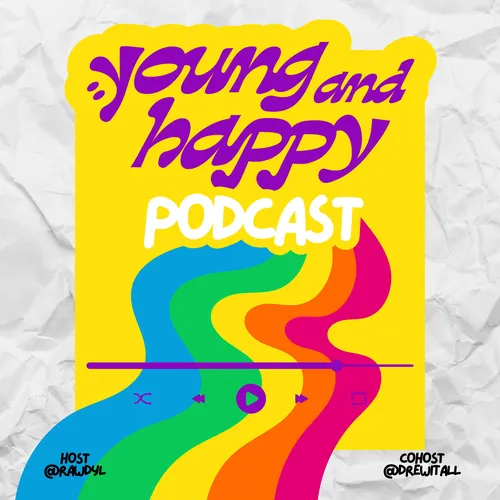 young and happy podcast