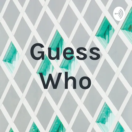 Guess Who