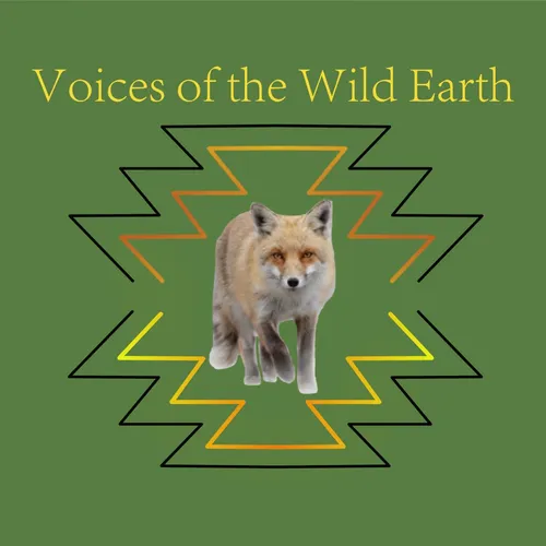 Voices of the Wild Earth Podcast
