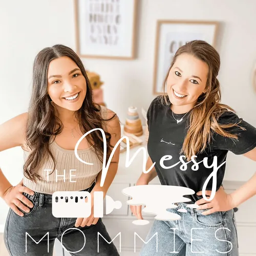 The Messy Mommies