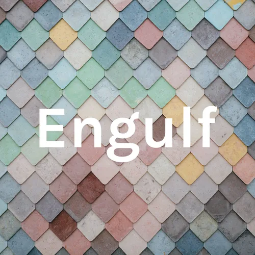 Engulf