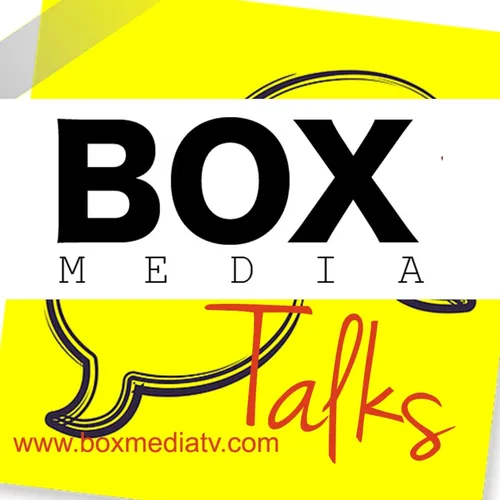 BOXMEDIA TALKS Podcast