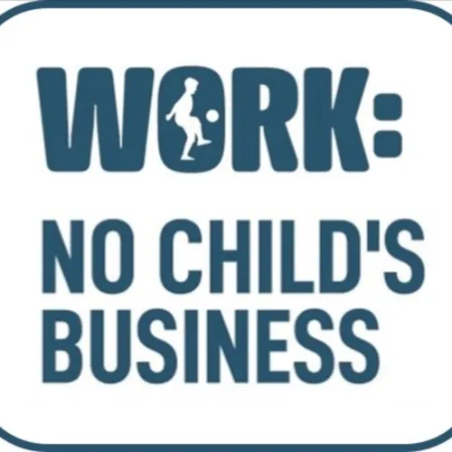 Work: No Child's Business