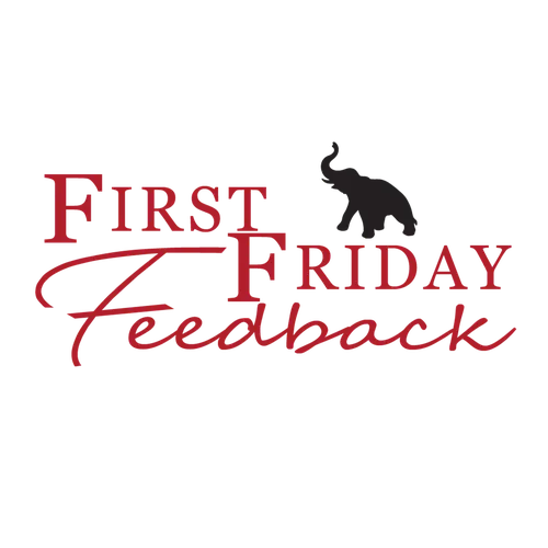 First Friday Feedback