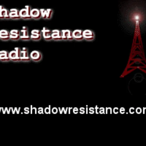 The Shadow Resistance Podcast