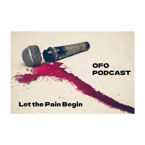 OFO Podcast