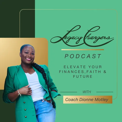 Legacy Changers Podcast
