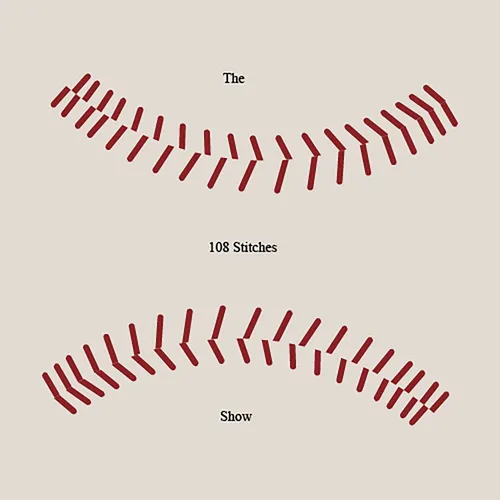 108 Stitches Show