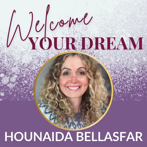 Welcome Your Dream – Heal Your Heart · Align With Success · Glow Up After 40