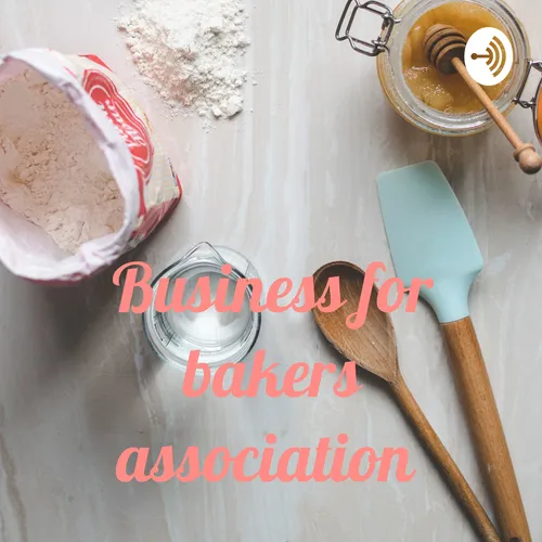 Business for bakers association