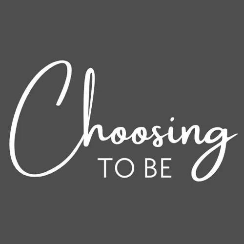Choosing to Be