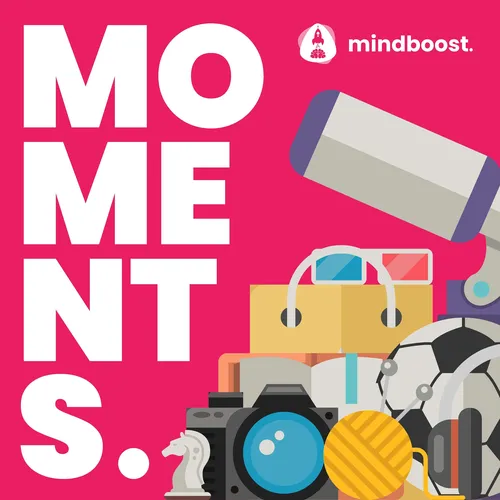 mindboost. moments