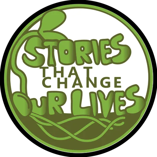 Stories that Change our Lives