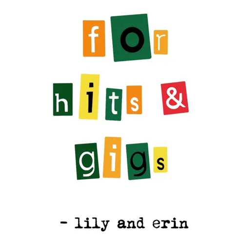For Hits and Gigs