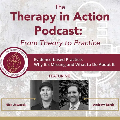The Therapy in Action Podcast: From Theory to Practice