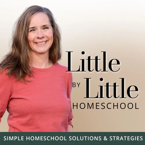Little by Little Homeschool - Christian Homeschool, Homeschooling, Motherhood, Homemaking, Education, Family