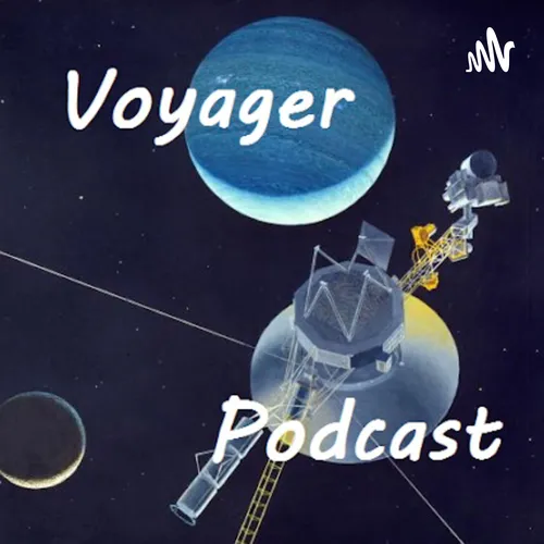 Voyager Podcast