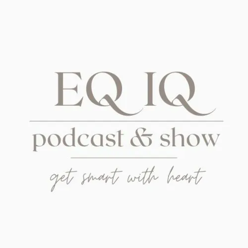 EQ IQ Podcast
