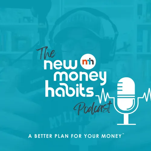 The New Money Habits Podcast