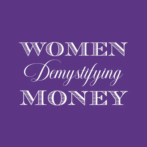 Women Demystifying Money