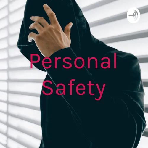 Personal Safety