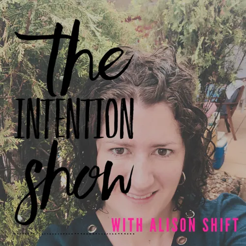 The Intention Show