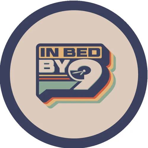 In Bed By 9
