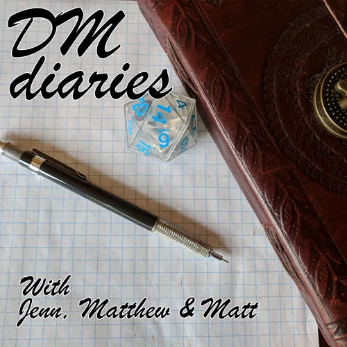 DM Diaries