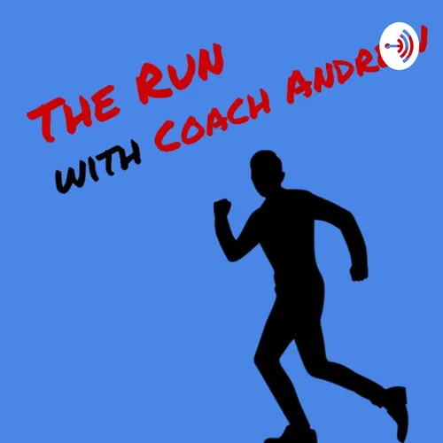 The Run with Coach Andrew