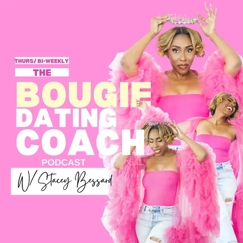 The Bougie Dating Coach Podcast