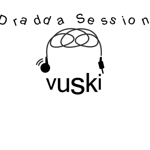 Dradda sessions podcast