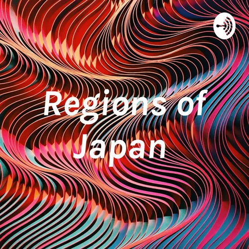 Regions of Japan