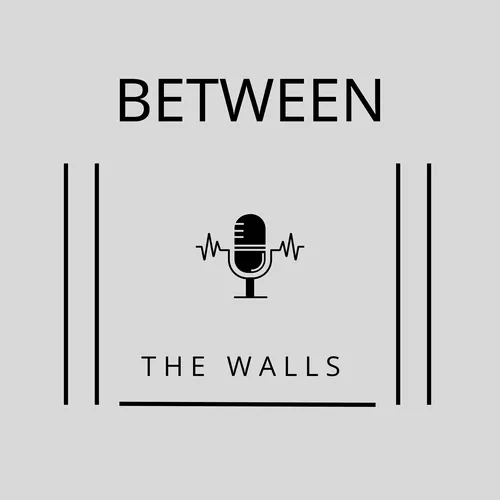 Between The Walls