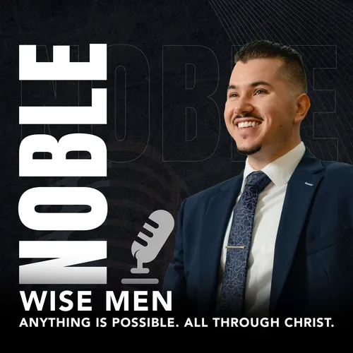 Noble Wise Men