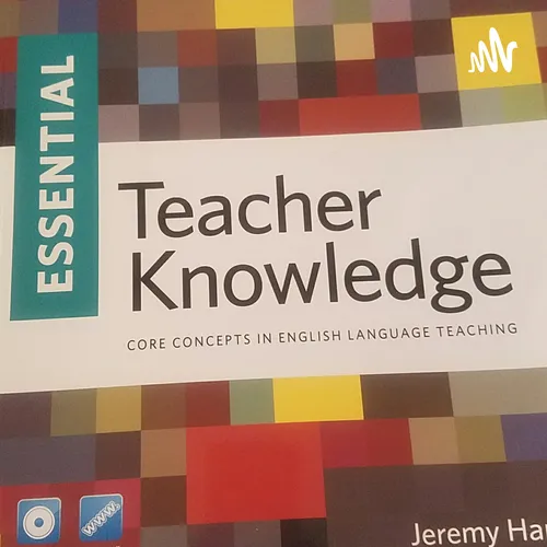 Principles of Essential Teacher Knowledge