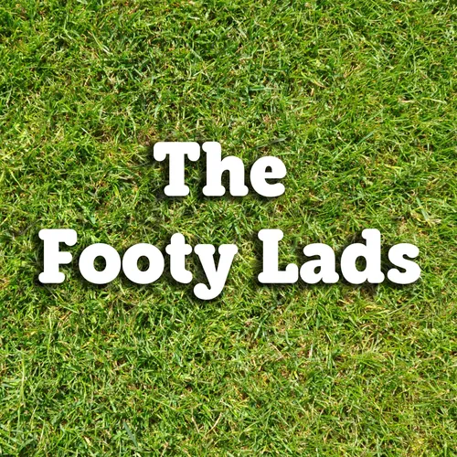 The Footy Lads Chat Fantasy Football & Betting
