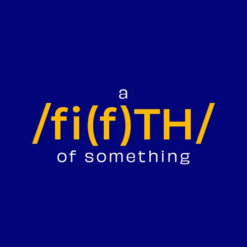 A Fifth of Something