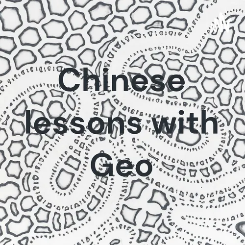 Chinese lessons with Geo