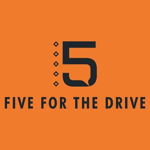 Five for the Drive