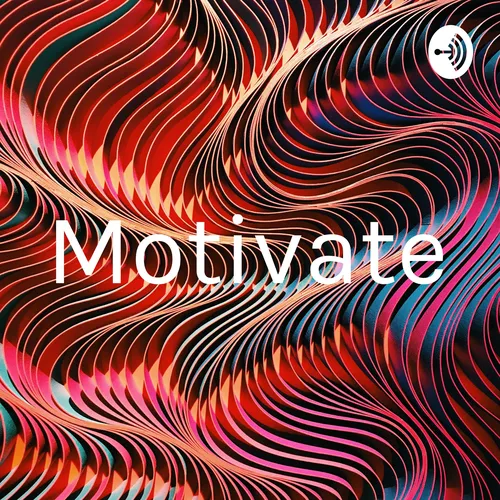 Motivate