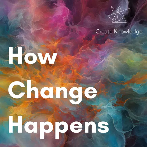 How Change Happens: Stories & Insights from Social Justice Changemakers