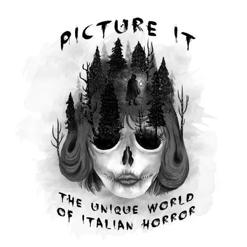 Picture It: The Unique World of Italian Horror