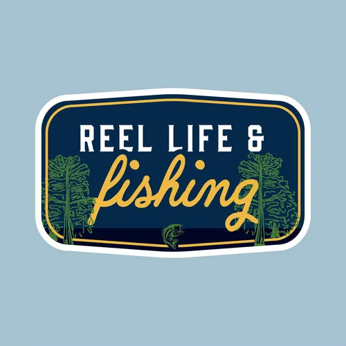 Reel Life & Fishing