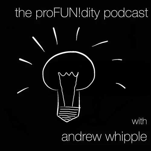 proFUN!dity podcast
