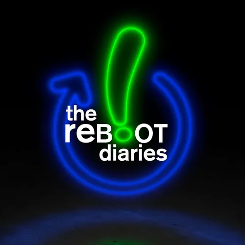 The Reboot Diaries