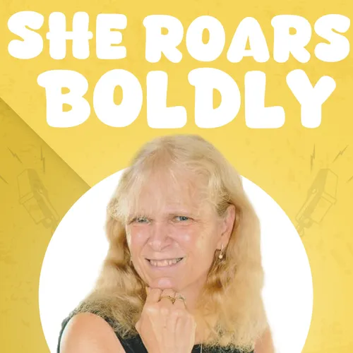 She Roars Boldly