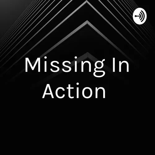 Missing In Action