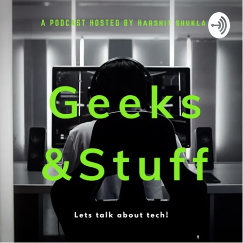 Geeks and Stuff